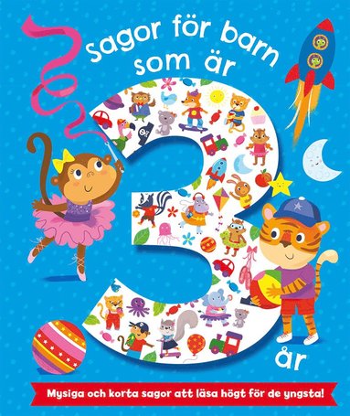 Sagor för barn som är 3 år (inbunden)