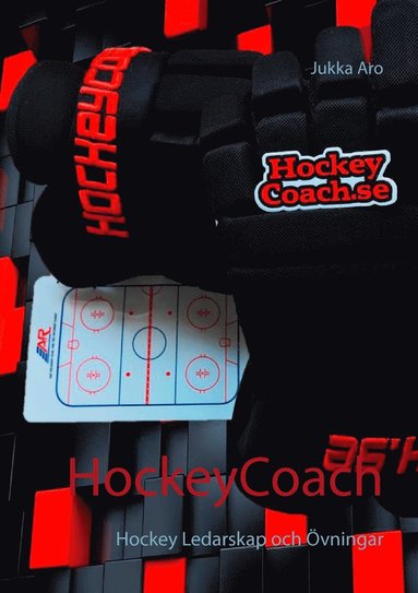 HockeyCoach: Hockey Ledarskap  och vningar (e-bok)