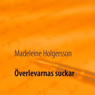 verlevarnas suckar (inbunden)