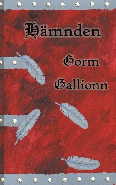 Sagan om Gein: H�mnden (h�ftad)