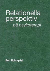 Relationella perspektiv på psykoterapi (e-bok)