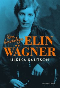 Den besvärliga Elin Wägner (e-bok)