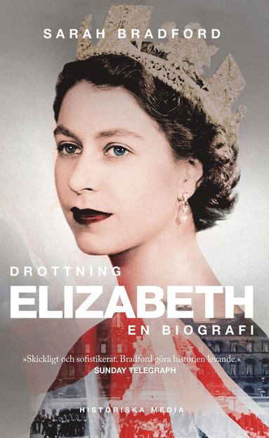 Drottning Elizabeth : en biografi (inbunden)