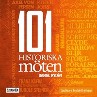 101 historiska möten (ljudbok)