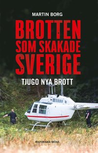 Brotten som skakade Sverige: Tjugo nya brott (e-bok)