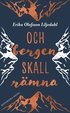 Och bergen skall rmna
