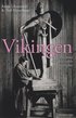 Vikingen : en historia om 1800-talets manlighet