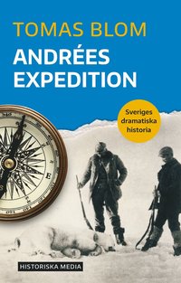 Andrées expedition (häftad)