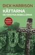 Kttarna : de kristna rebellerna