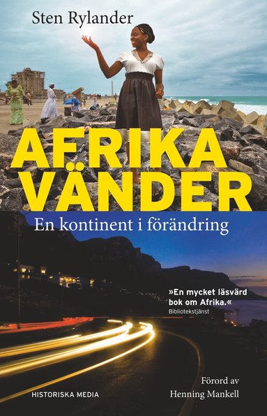Afrika vänder : en kontinent i förändring (inbunden)
