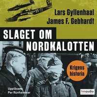 Slaget om Nordkalotten (ljudbok)