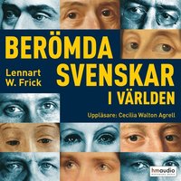 Berömda svenskar i världen (ljudbok)