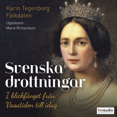 Svenska drottningar (ljudbok)