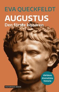 Augustus : den frste kejsaren (hftad)