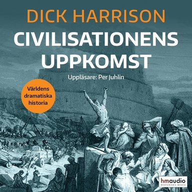Civilisationens uppkomst (ljudbok)