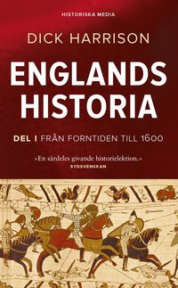 Englands historia. Del 1, Från forntiden till 1600 (pocket)
