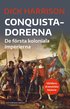 Conquistadorerna : de första koloniala imperierna