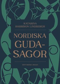 Nordiska gudasagor (inbunden)