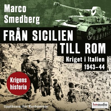 Frn Sicilien till Rom. Kriget i Italien 1943?44 (ljudbok)
