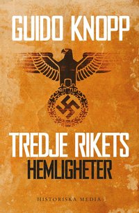 Tredje rikets hemligheter (inbunden)