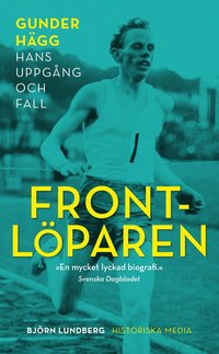 Frontlparen : Gunder Hgg, hans uppgng och fall (pocket)