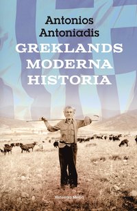 Greklands moderna historia (inbunden)