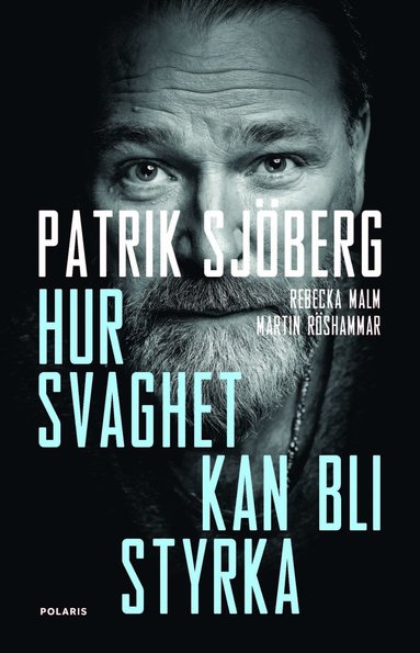 Hur svaghet kan bli styrka (inbunden)