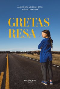 Gretas resa (inbunden)