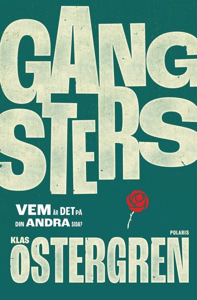 Gangsters (inbunden)