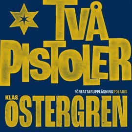 Tv pistoler (ljudbok)