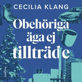 Obehriga ga ej tilltrde