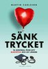 S�nk trycket : ta kontroll �ver ditt blodtryck och lev l�ngre