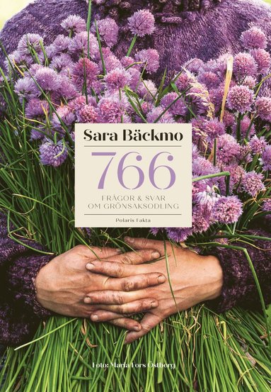 766 frgor & svar om grnsaksodling (inbunden)