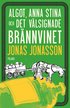 Algot, Anna Stina och det vlsignade brnnvinet
