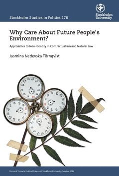 Why care about future people's environment? approaches to non-identity in contractualism and natural law (inbunden)