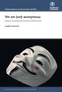 We are (not) anonymous : essays on anonymity, discrimination and online hate