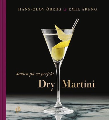 Jakten p en perfekt Dry Martini (kartonnage)