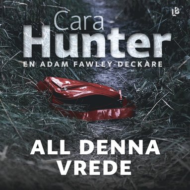 All denna vrede (ljudbok)