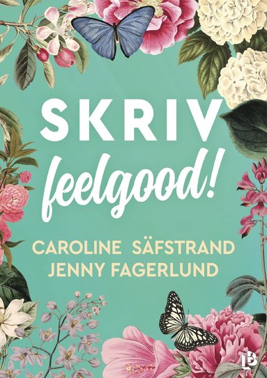 SKRIV feelgood!