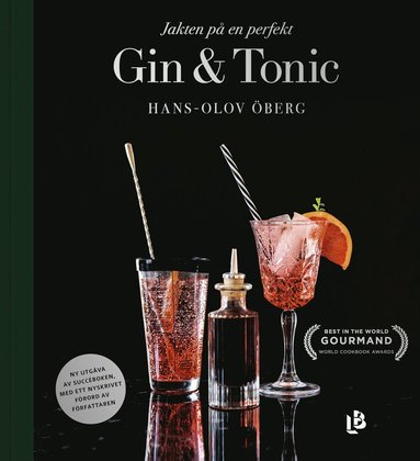 Jakten p en perfekt Gin & Tonic (inbunden)