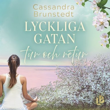 Lyckliga gatan tur och retur (ljudbok)
