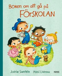 Omslag: Boken om att gå på förskolan