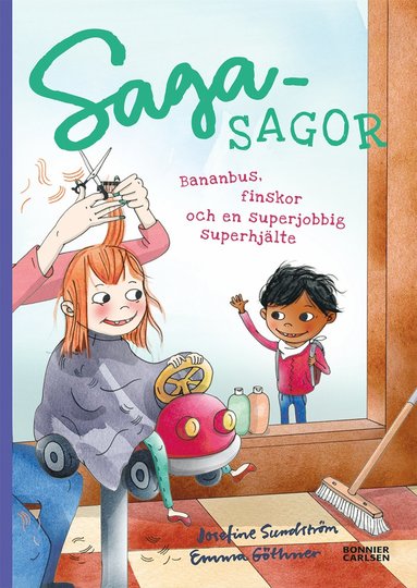 Bananbus, finskor och en superjobbig superhjlte (inbunden)
