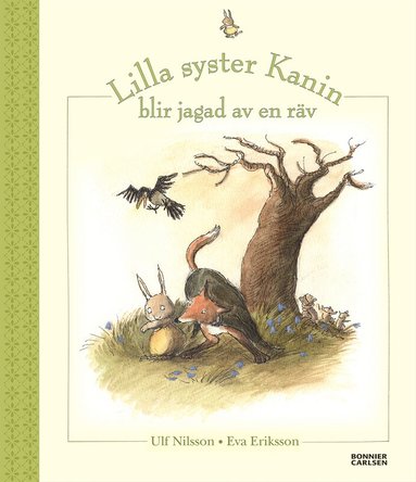 Lilla syster Kanin blir jagad av en rv (inbunden)