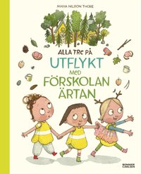 Omslag för Alla tre på utflykt med förskolan Ärtan