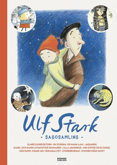Ulf Stark : sagosamling (inbunden)