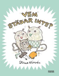 Omslag för Vem städar inte?