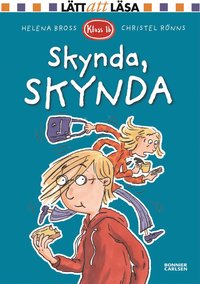 Klass 1b. Skynda, skynda (inbunden)