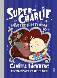 Omslag: Super-Charlie och gosedjurstjuven