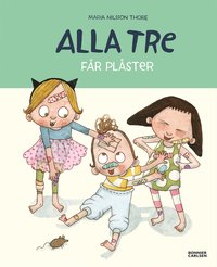 Alla tre fr plster (e-bok)